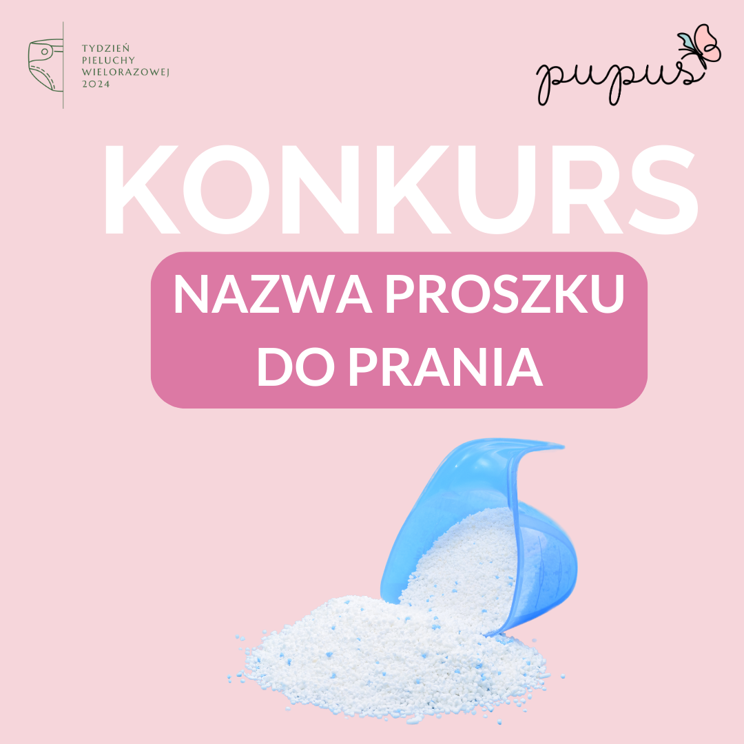 Konkurs na nazwę pupusowego proszku do pieluszek